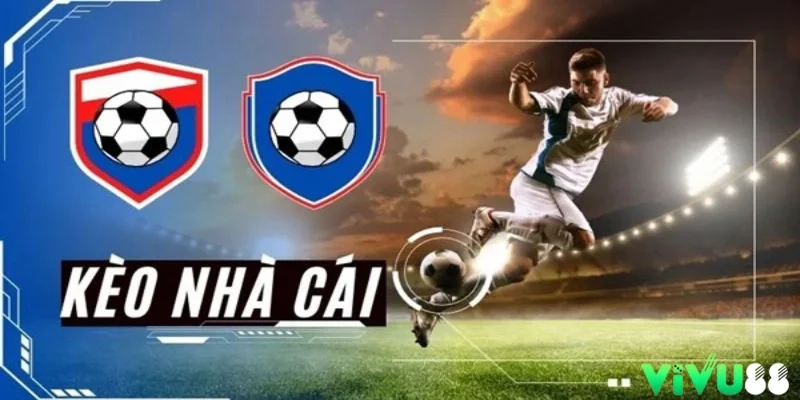 kèo nhà cái